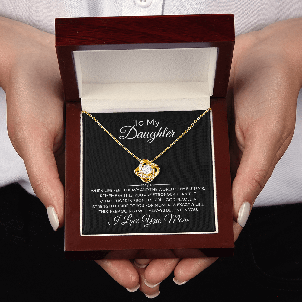 To My Daughter — God Placed a Strength in You — Necklace from Mom