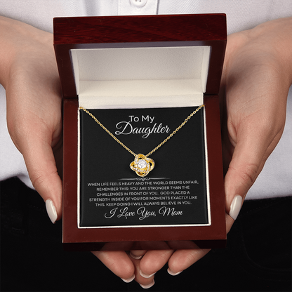 To My Daughter — God Placed a Strength in You — Necklace from Mom