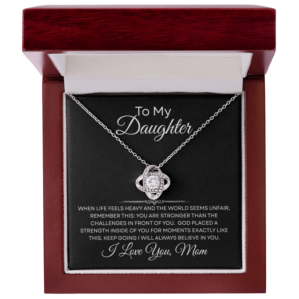 To My Daughter — God Placed a Strength in You — Necklace from Mom