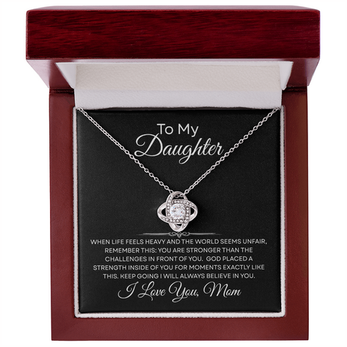 To My Daughter — God Placed a Strength in You — Necklace from Mom